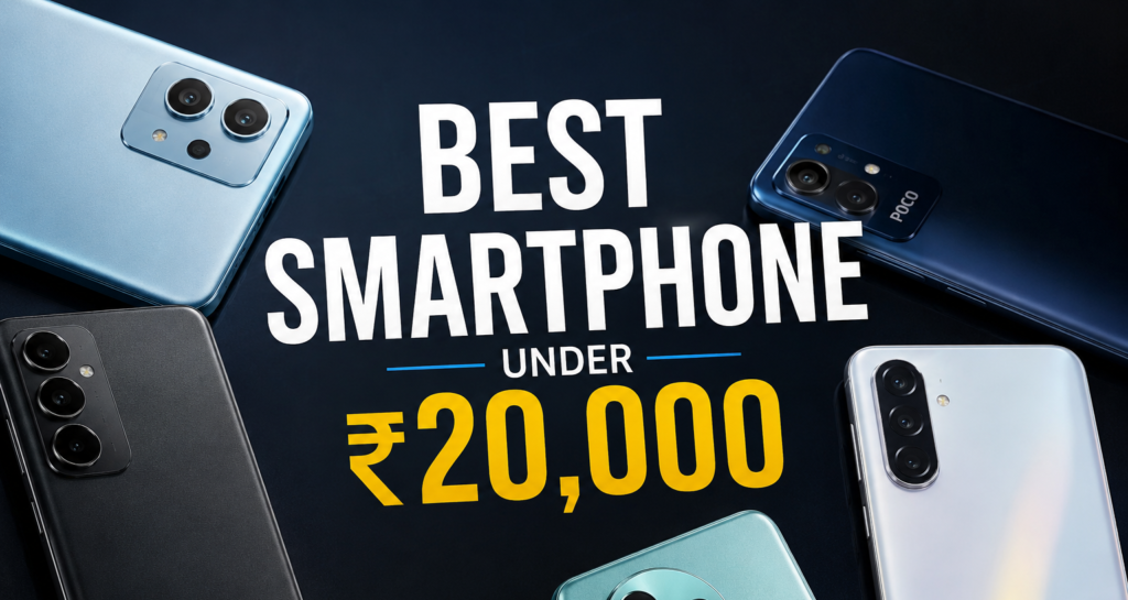 best smartphone under 20000